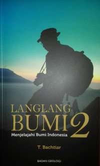 Langlang Bumi 2 Menjelajahi Bumi Indonesia
