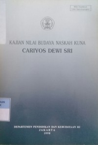 KAJIAN NILAI BUDAYA NASKAH KUNA Cariyos Dewi Sri