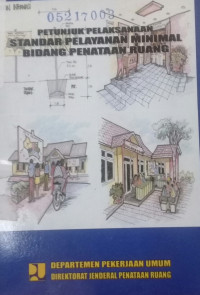 Petunjuk Pelaksanaan Standar Pelayanan Minimal Bidang Penataan Ruang