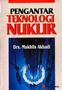 Pengantar Teknologi Nuklir