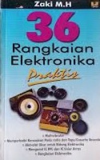 36 Rangkaian Elektronika Praktis