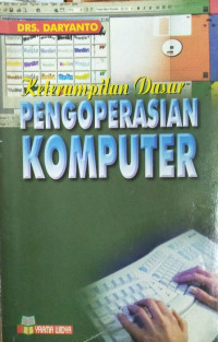 Keterampilan Dasar Pengoperasian Komputer