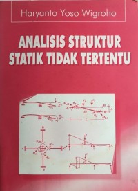 Analisis Struktur Statik Tidak Tertentu