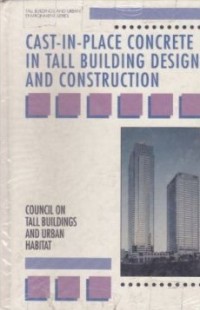 Cast-In Place Concrete in Tall Bulding Design and Construction