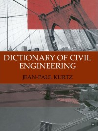 Dictionary Of Civil Engineering Volume 2