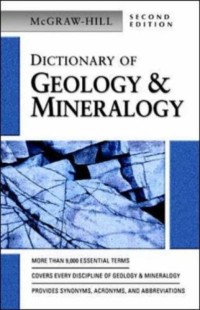 Dictionary Of Geology & Mineralogy