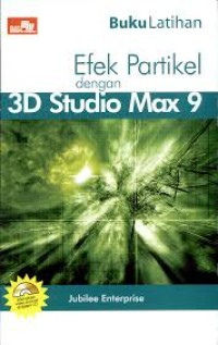 Efek Partikel dengan 3D Studio Max 9