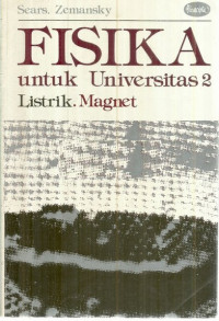 Fisika untuk Universitas 2 : Listrik Magnet