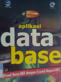 Aplikasi Data Base : Visual Basic NET dengan Crystal Report NET