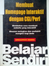 Membuat Homepage Interaktif Dengan CGI/Perl : Menjadi Mahir Tanpa Guru