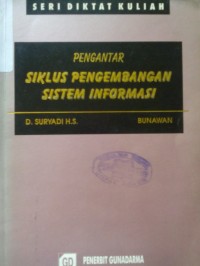 Pengantar Siklus Pengembangan Sistem Informasi