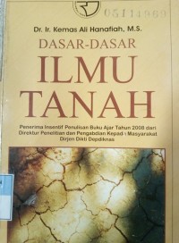 Dasar-Dasar Ilmu Tanah