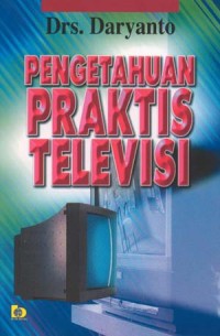 Pengetahuan Praktis Televisi