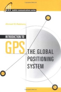 Introduction GPS the Global Positioning System