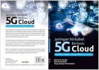 Jaringan Nirkabel 5G Berbasia Cloud - Reability, Mobility, Energi Efficiency, Latency