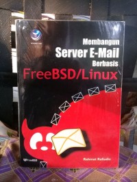 Membangun server E-Mail Berbasis freeBSD/Linux