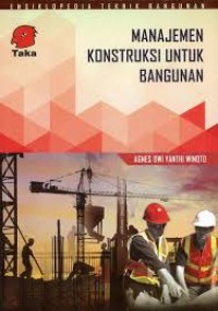 Manajemen Konstruksi untuk Bangunan