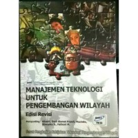 Manajemen Teknologi Untuk Pengembangan Wilayah