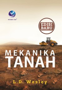 Mekanika Tanah: Edisi Baru