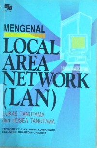 Mengenal Local Area Network (LAN)