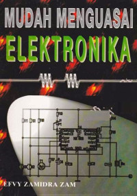 Image of Mudah Menguasai Elektronika