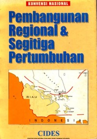 Pembangunan Regional & Segitiga Pertumbuhan