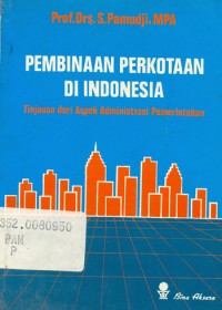 Pembinaan Perkotaan Di Indonesia