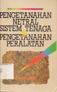 Pengetanahan Netral Sistem Tenaga & Pengetanahan Peralatan