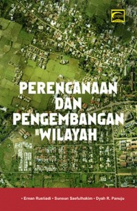 Perencanaan dan Pengembangan Wilayah