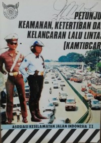 Petunjuk Keamanan Ketertiban dan Kelancaran Lalu Lintas (KAMTIBCAR)