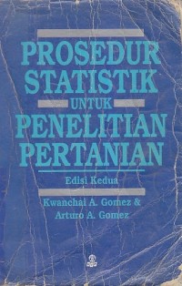 Prosedur Statistik Untuk Penelitian Pertanian Edisi Kedua