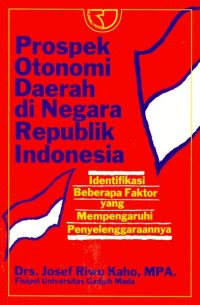 Image of Prospek Otonomi Daerah di Negara Republik Indonesia
