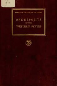 Ore Deposits of The Western States