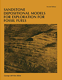 Sandstone Depositional Models for Exploration for Fossil Fuels