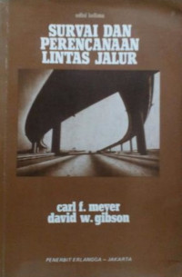 Survai dan Perencanaan Lintas Jalur