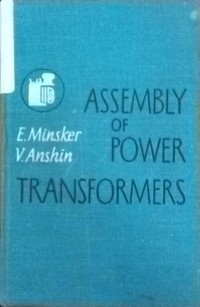 Assembly Of Power Transformers