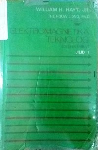 Elektromagnetika Teknologi Jilid 1