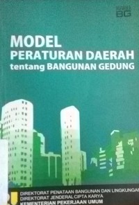 Model Peraturan Daerah Tentang Bangunan Gedung