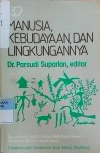 Manusia, Kebudayaan, dan Lingkungannya