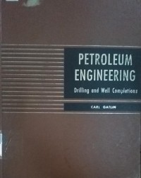 Petroleum E.engineering Drilling And Well Completions