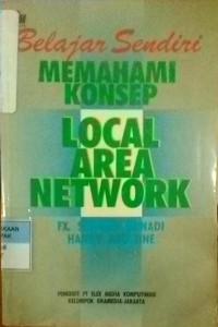 Belajar Sendiri Memahami Konsep Local Area Network