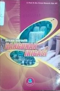 Desain Hidraulik Bangunan Irigasi