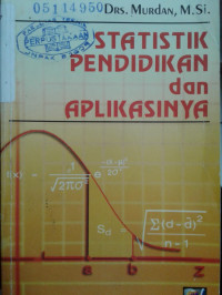 Statistik Pendidikan dan Aplikasinya