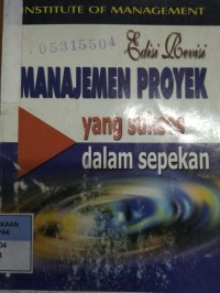 Manajemen Proyek Yang Sukses Dalam Sepekan