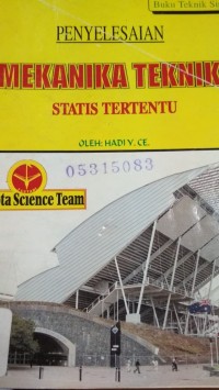 Seri Penyelesaian Mekanika Teknik Statis Tertentu