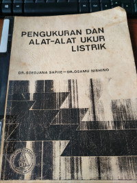 Pengukuran dan Alat-alat Ukur Listrik