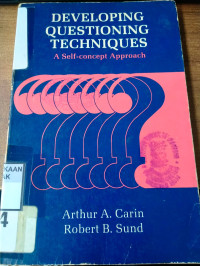 Developing Questioning Techniques A Self-concept Approach