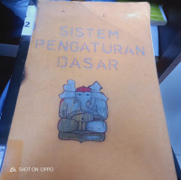 Sistem Pengaturan Dasar