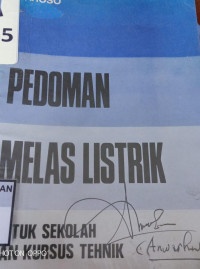 Pedoman Melas Listrik: Untuk Sekolah Dan Kursus Tehnik