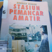 Merakit Sendiri Stasiun Pemancar Amatir